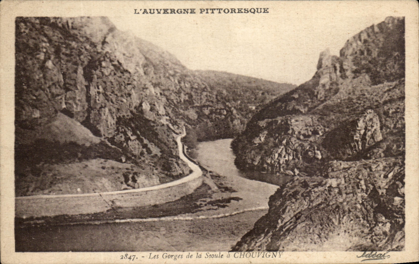 Les Gorges de la Stoule à Chouvinny — L'Auvergne Pittoresque — Édition Idéal, Vichy, n°2847