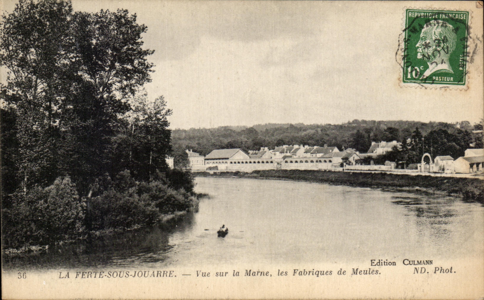 La Ferté-sous-Jouarre — Vue sur la Marne, les Fabriques de Meules — Edition Culmann