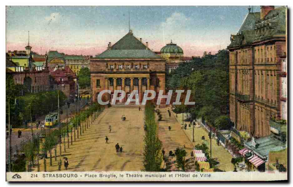 CPA Strasbourg Place Broglie Le Theatre Municipal Et L'Hotel De Ville