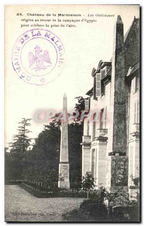 CPA Le Chateau de la Malmaison Les Obelisques erigees au retour de la Campagne d'Egypte