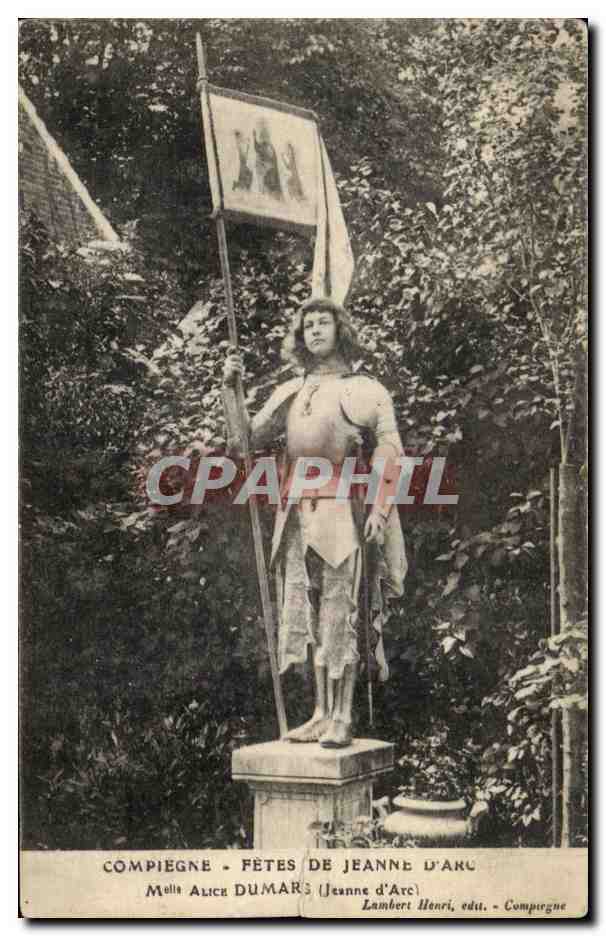 CPA Compiegne Fetes De Jeanne D'Arc Mlle Alice Dumars 