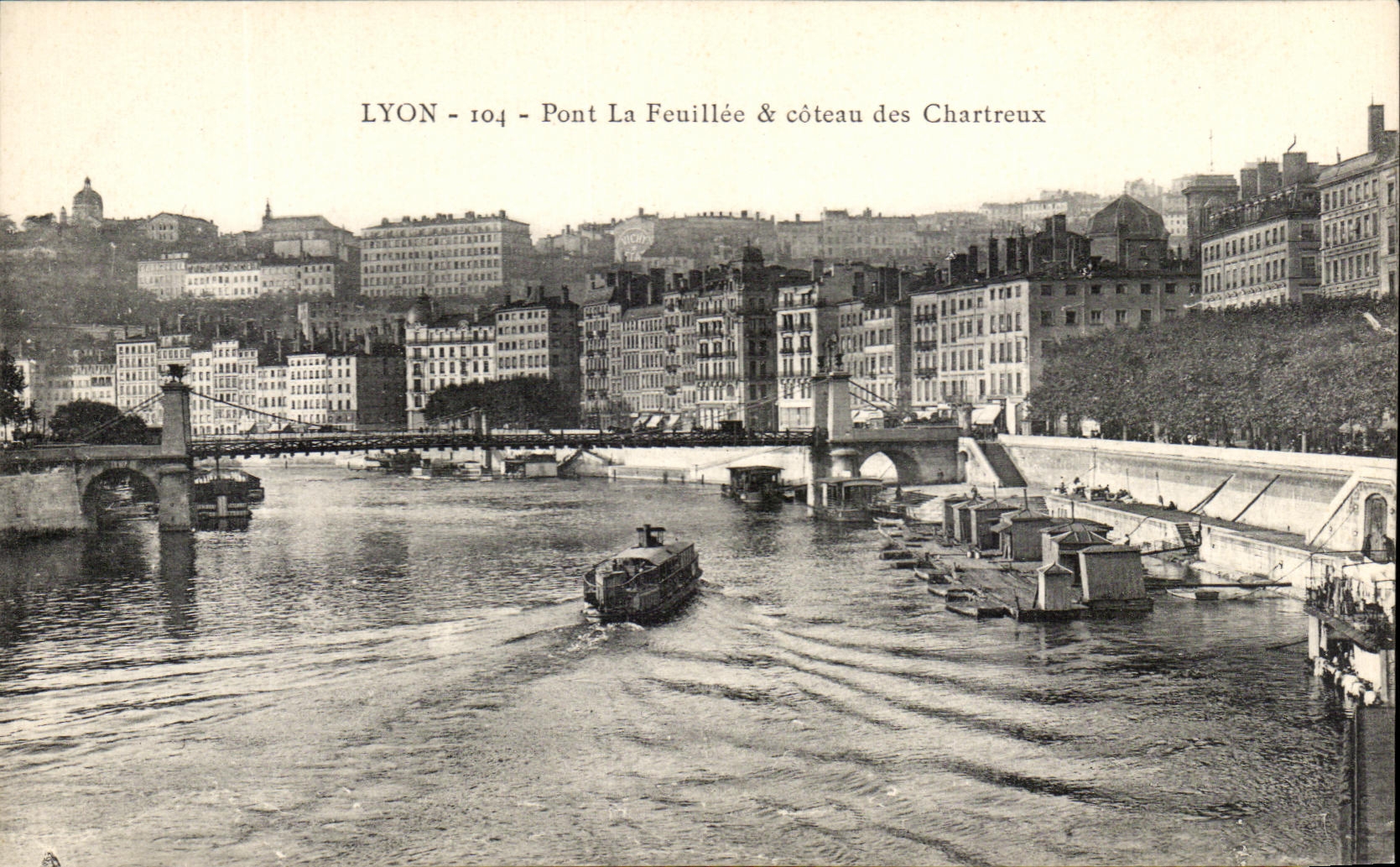 LYON - 104 - Pont La Feuillée & côteau des Chartreux