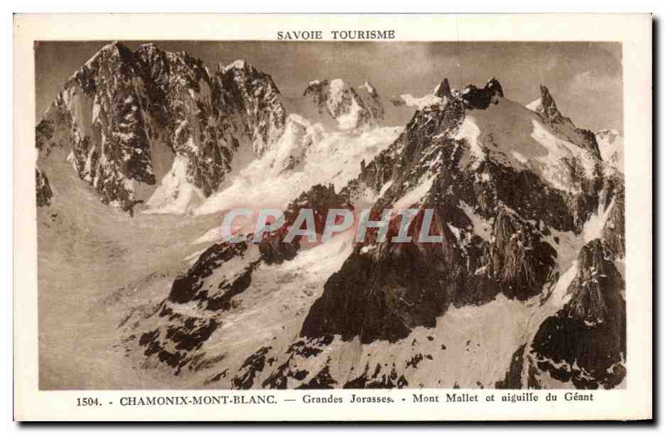 CPA Savoie Tourisme Chamonix Mont Blanc Grandes Jorasses Mont Mallet et aiguille du Geant