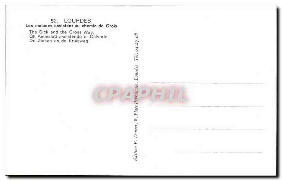 CPSM Lourdes Les Malades Assistant Au Chemin De Croix  — Rückseite