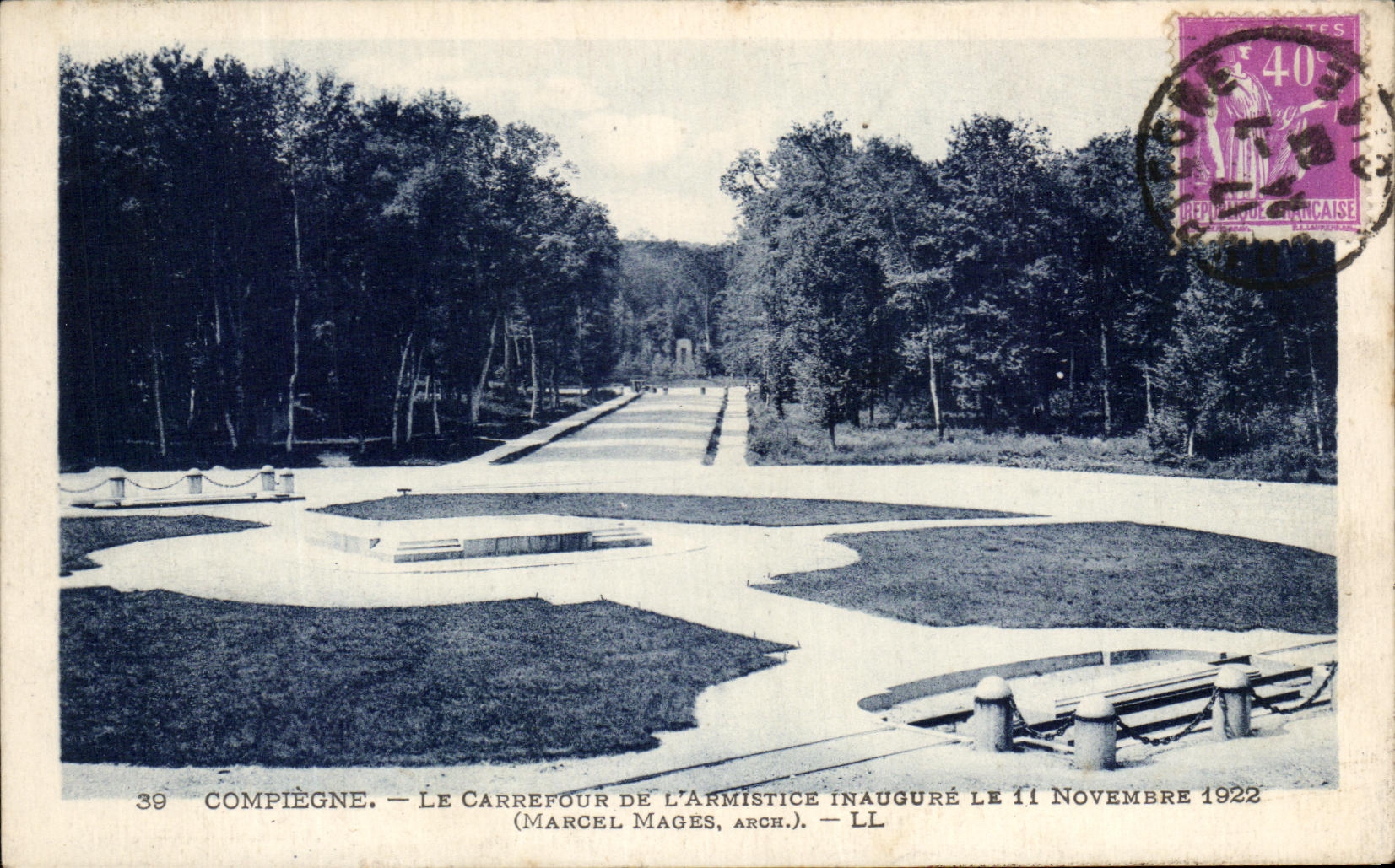 Compiègne — Le Carrefour de l'Armistice inauguré le 11 novembre 1922 — Marcel Mages, arch. — LL