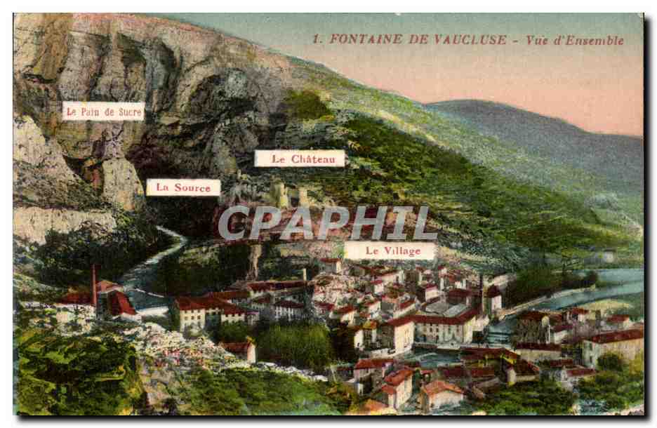 CPA Fontaine De Vaucluse vue d'Ensemble Le pain de sucre le chateay le village LA source