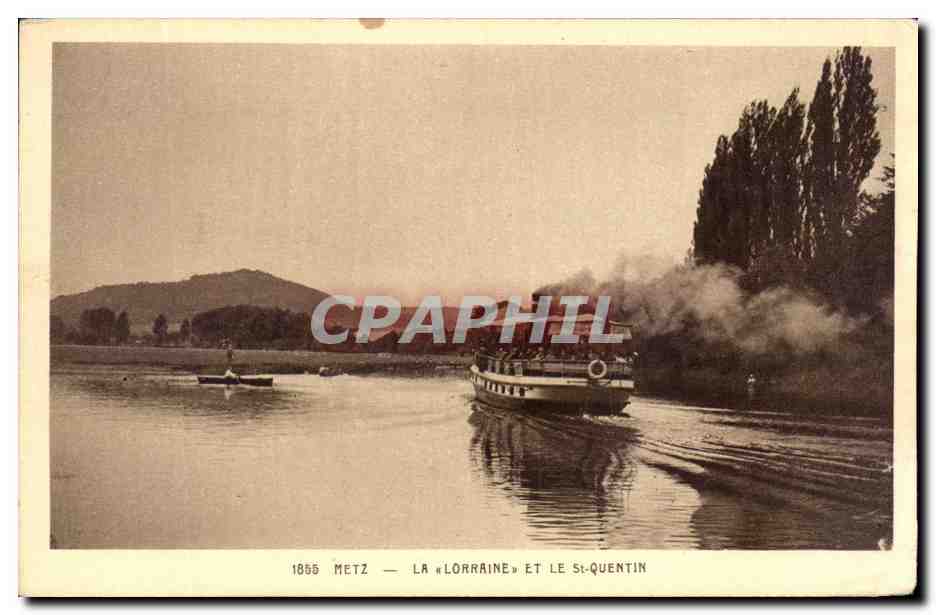 CPA Metz La Lorraine Et Le St Quentin Bateau