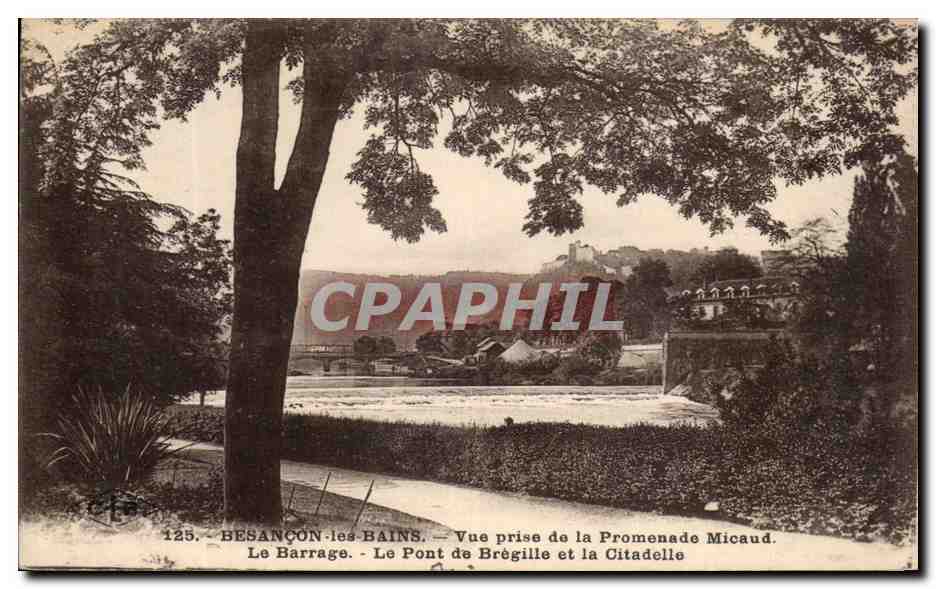Besançon-les-Bains — Vue prise de la Promenade Micaud. Le Barrage, Le Pont de Brégille et la Citadelle — Éditeur C. Larder, Besançon