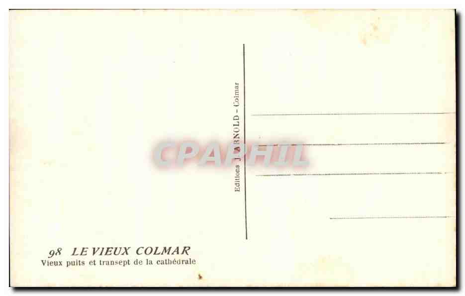 CPA Le Vieux Colmar Vieux puits et transept de la cathedrale — Rückseite