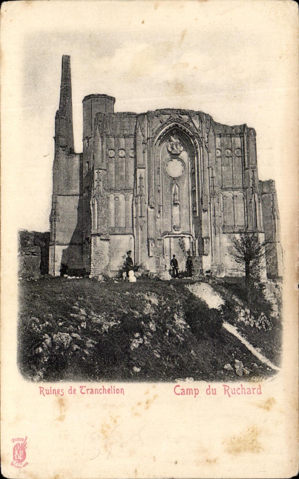 CPA Ruines de Tranchelion Camp du Ruchard
