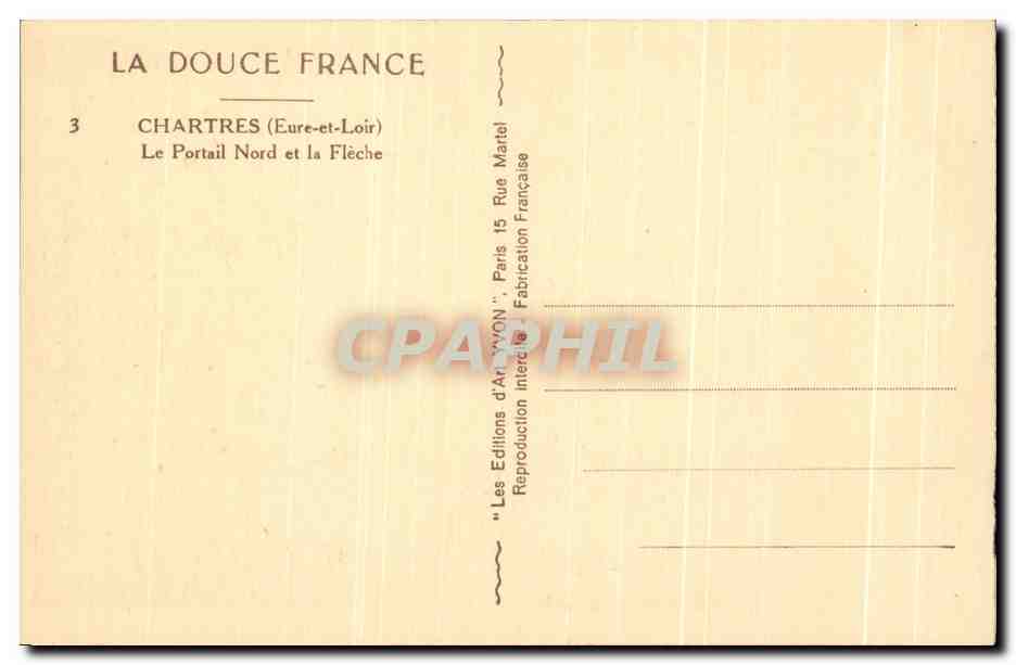 CPA La Douce France Chartres Le Portail Nord Et La Fleche — Verso