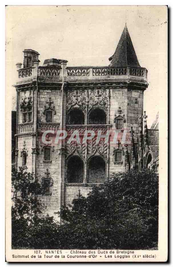 CPA Nantes La Cathedrale des Ducs de Bretagne Sommet de la tour de la couronne d'or Les loggias