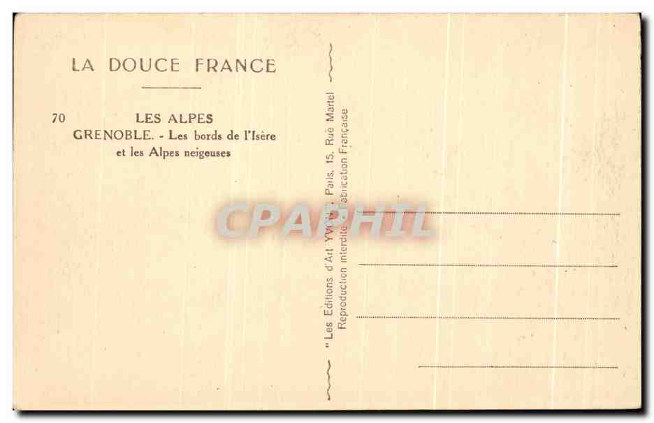 CPA Les Alpes Grenoble Les Bords de L'Isere et les Alpes Neigeuses — Verso