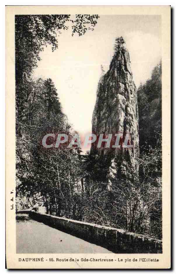 CPA Dauphine Route de la Gde Chartreuse Le pic de l'Oeillette