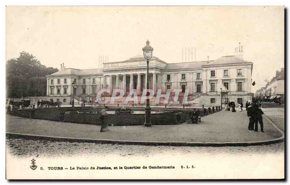 CPA Tours La Palais de Justice et le Quartier de Gendarmerie