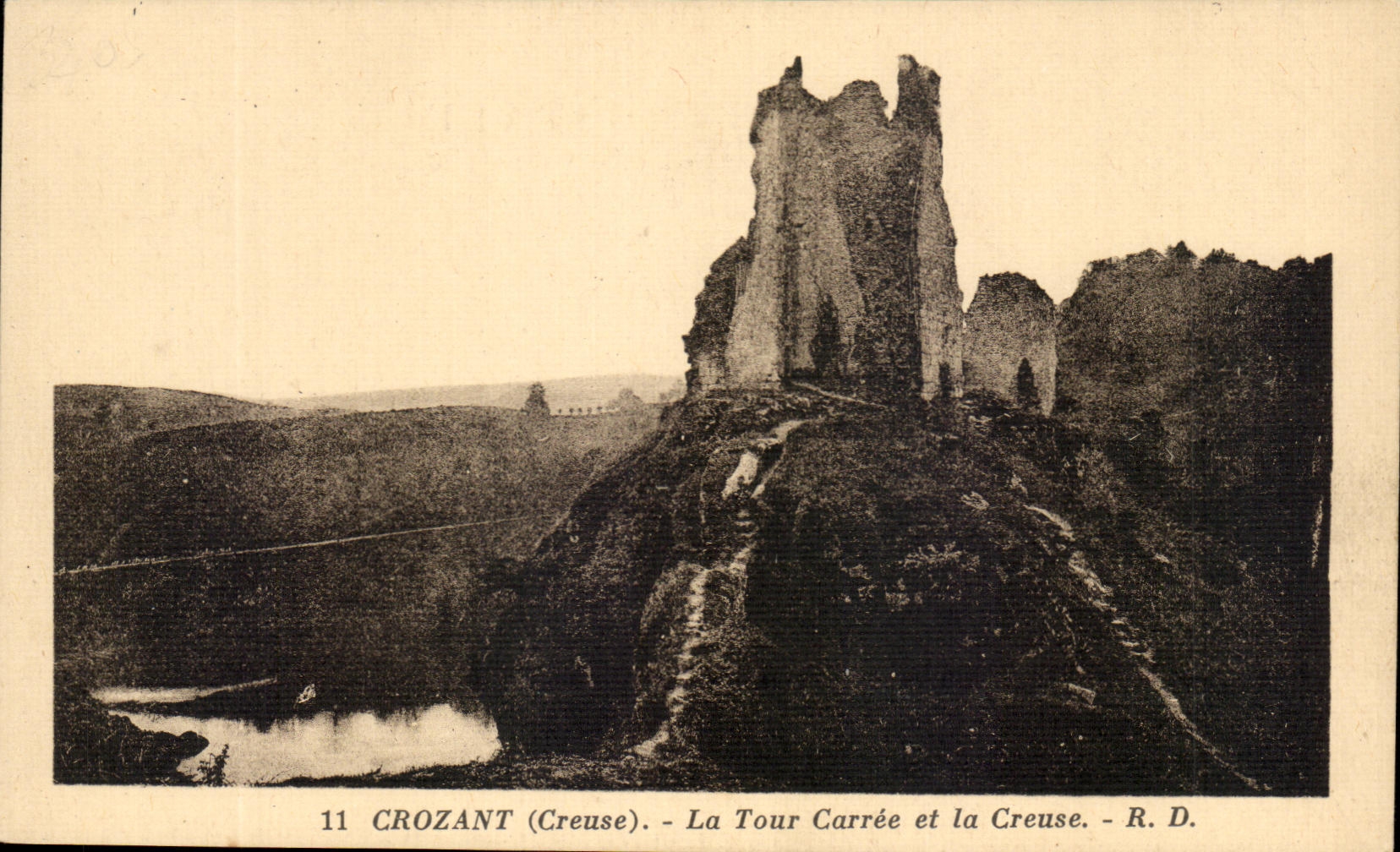 CROZANT (Creuse) — La Tour Carrée et la Creuse — R. D.