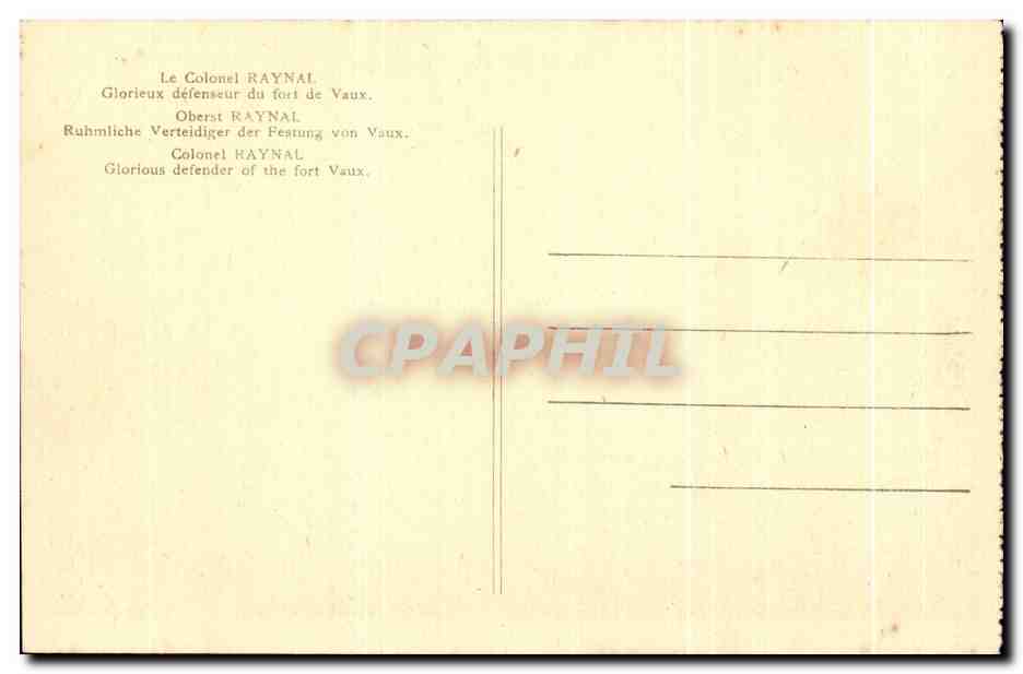 CPA Le colonel Raynal Glorieux defenseur de fort de Vaux Militaria — Rückseite
