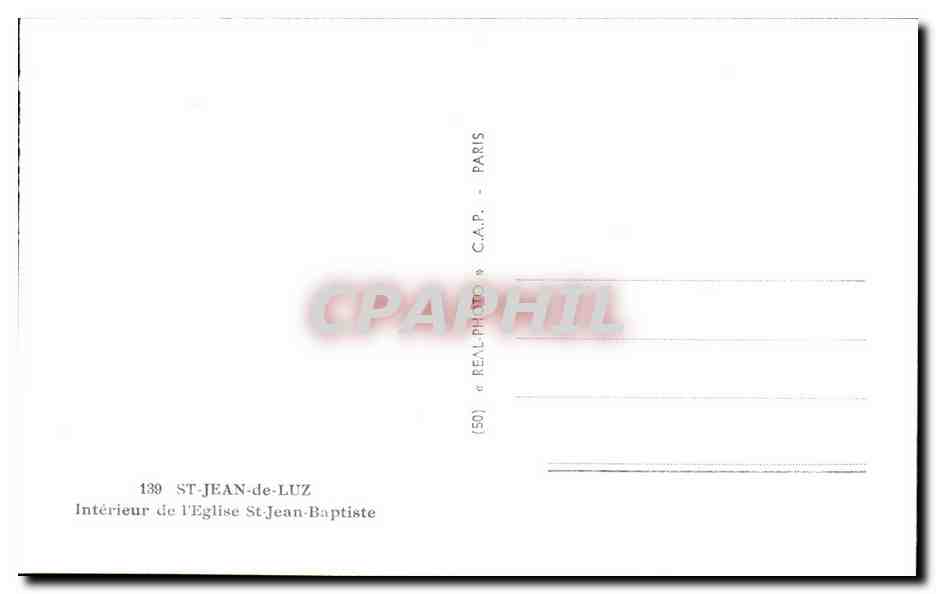Intérieur de l'Église Saint-Jean-Baptiste — Saint-Jean-de-Luz — éditeur C.A.P. n°139 — Verso