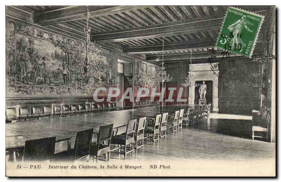 Pau — Intérieur du Château, la Salle à Manger — ND Phot.