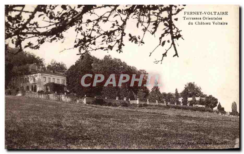 CPA Ferney Voltaire Terrasses Orientales du Chateau Voltaire