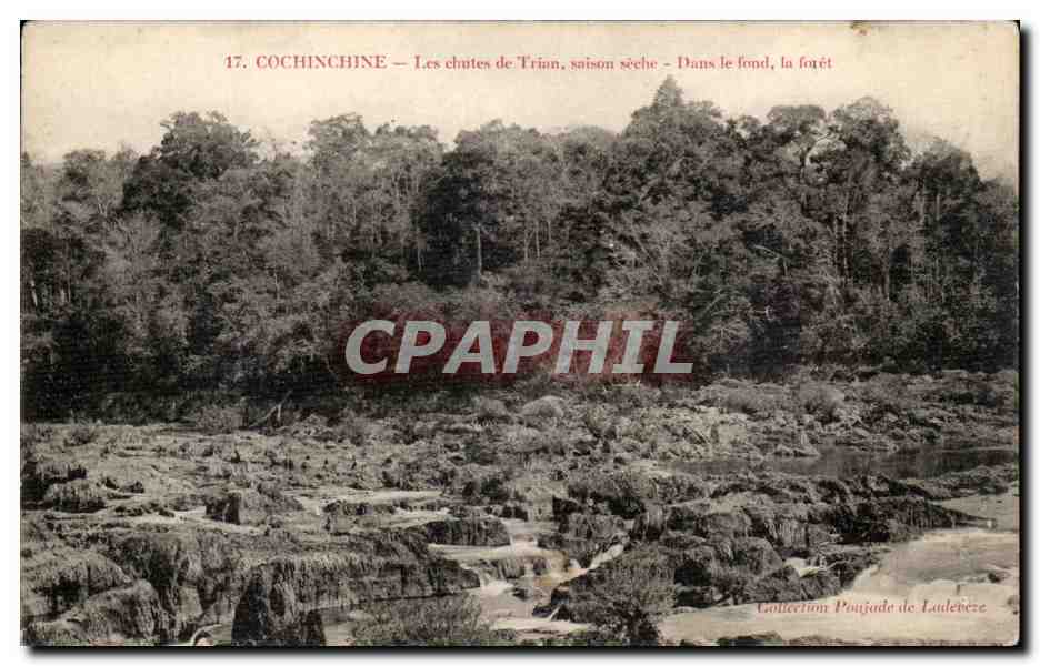 CPA Cochinchine Les Chutes de Trian Saison Seche Dans le fond la Foret Vietnam