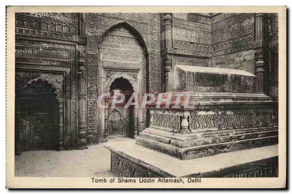 CPA Tomb of Shams Uddin Altamash Delhi Inde