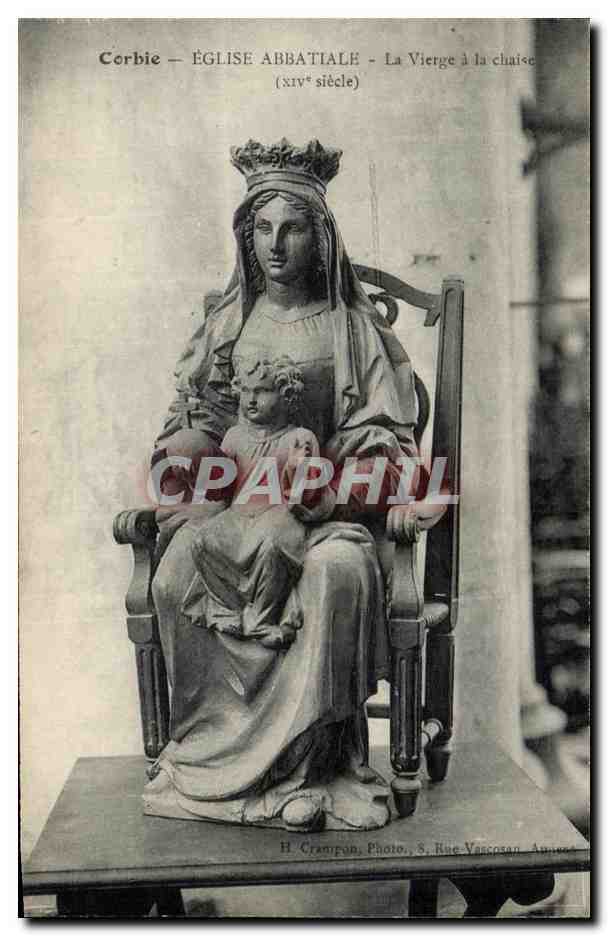 CPA Corbie Eglise Abbatiale La Vierge a la Chaise