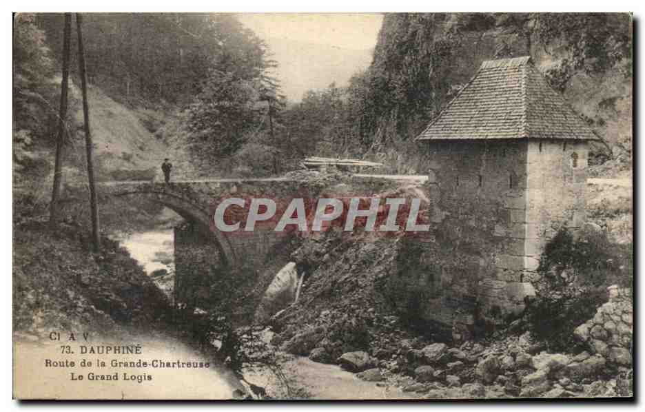 CPA Dauphine Route De La Grande Chartreuse LE Grand Logis