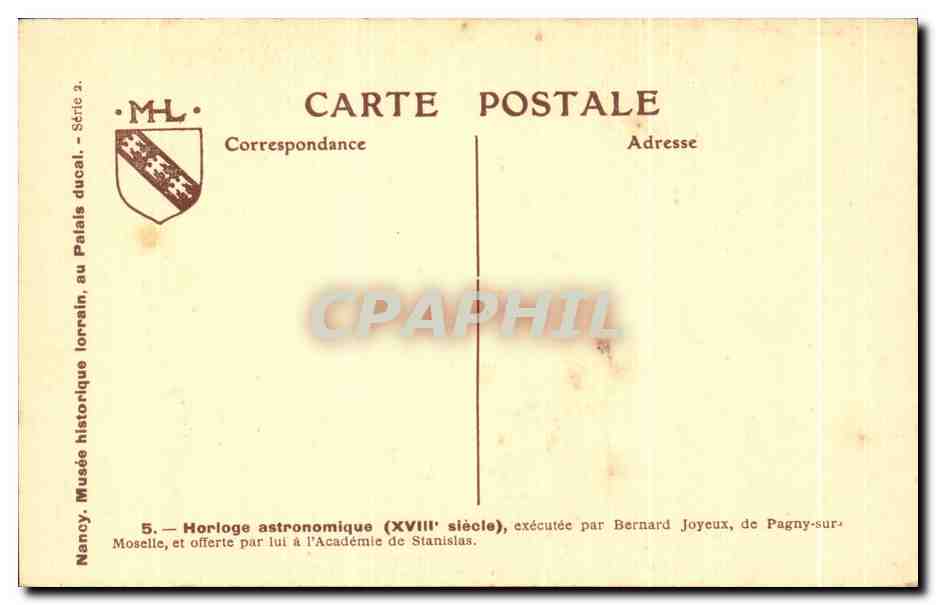 Horloge astronomique — XVIIIe siècle — exécutée par Bernard Joyeux, de Pagny-sur-Moselle, offerte à l'Académie de Stanislas — Musée historique lorrain, Nancy — Verso