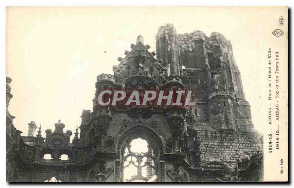 CPA Arras Haut De l'Hotel de ville Militaria 