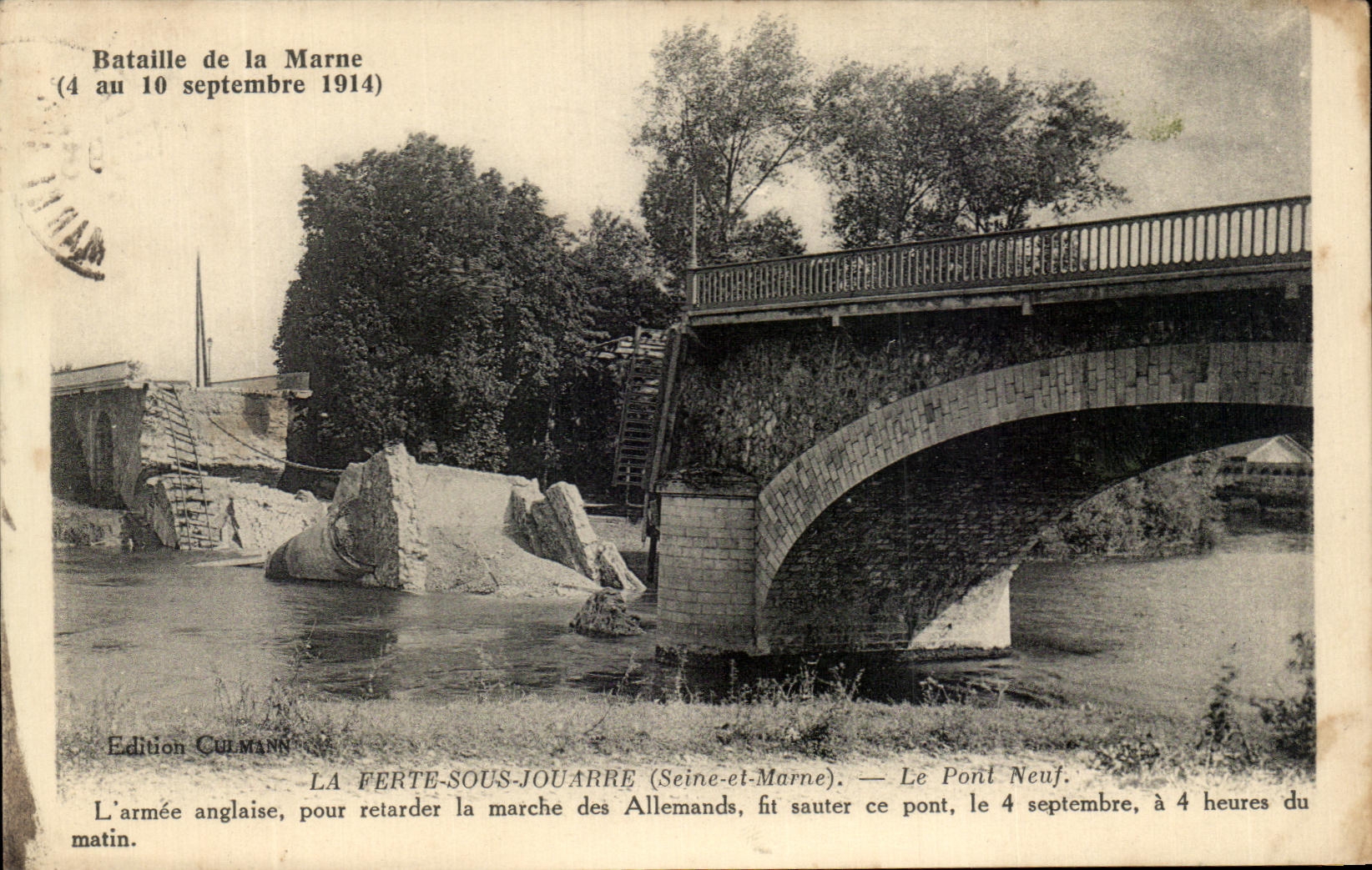 Bataille de la Marne — Le Pont Neuf à Ferté-sous-Jouarre (Seine-et-Marne) — Edition Culmann
