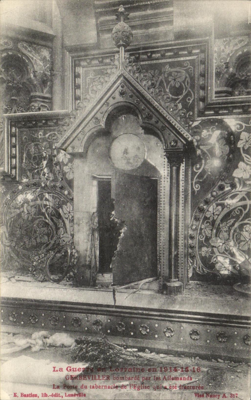 CPA La Guerre Lorraine en Gerbeviller La porte du bombardement de l'eglise qui a ete fracturee
