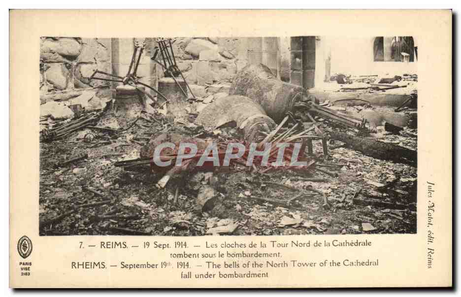CPA Reims Les Cloches de la tour Nord de la Cathedrale rombert sous le Bombardement Militaria 