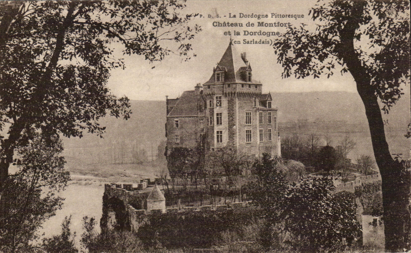 Schloss Montfort — La Dordogne pittoresque — P. D. S. (en Sarladais)