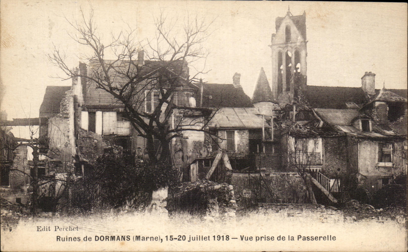CPA Ruines de Dormans Juillet 1918 Vue prise de la Passerelle Militaria