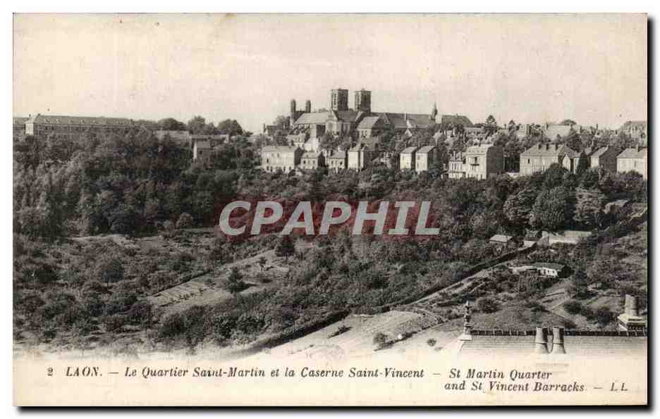 Laon — Le Quartier Saint-Martin et la Caserne Saint-Vincent — L.L.