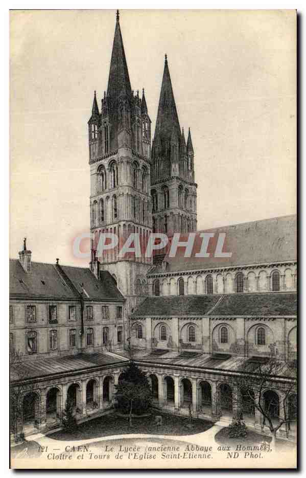 CPA Caen Le Lycee Ancienne abbaye aux hommes cloitre et tours de l'eglise Saint Etienne