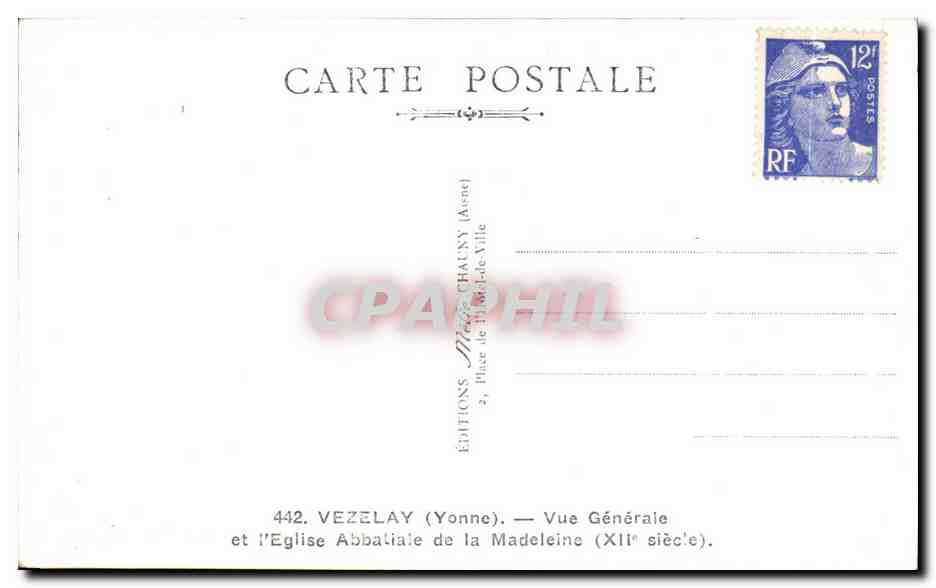 Vezelay — Vue Générale et l'Église Abbatiale de la Madeleine (XIIe siècle) — Éditions Vezelay — Rückseite