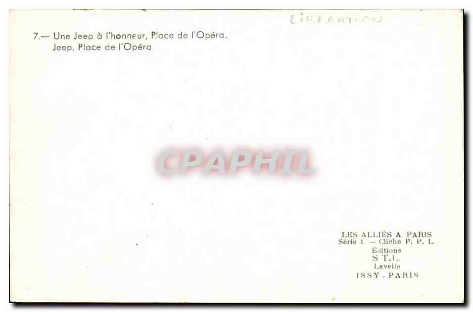 CPA Paris Une jeep a l'honneur Place de l'opera Liberation de Paris 1944  — Rückseite