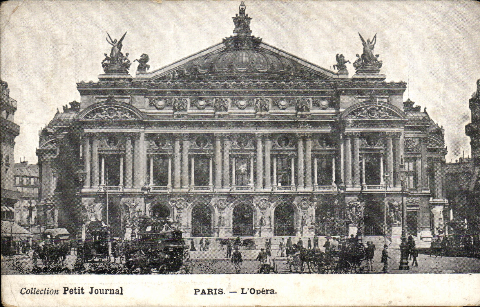 CPA Paris Collection petit Journal Paris L'Opera