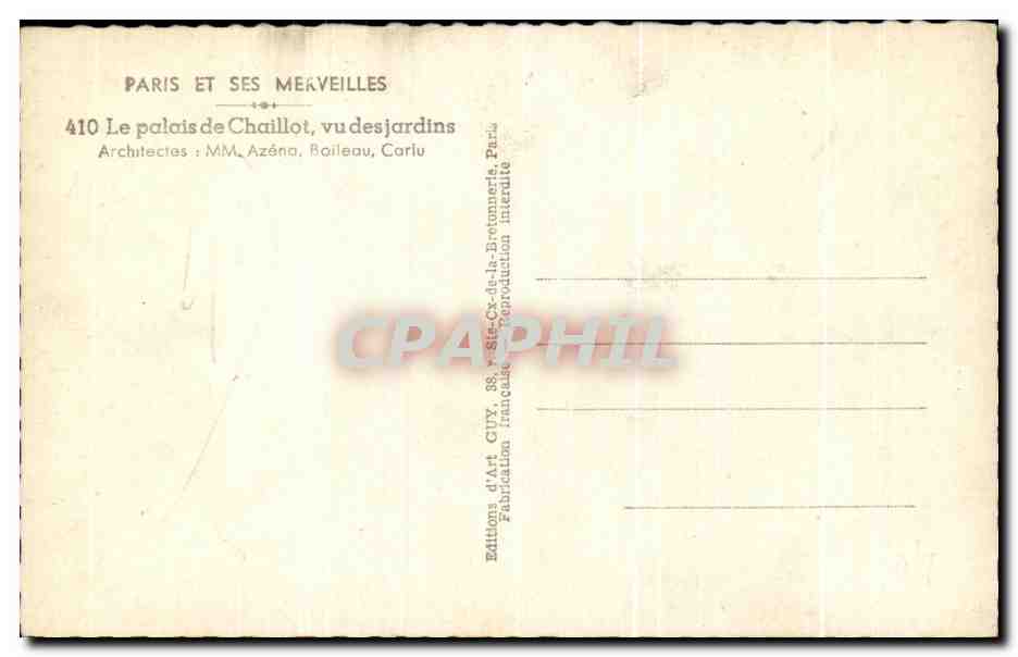 CPA Paris Et Ses Merveilles Palais de Chaillot vu des jardins — Rückseite