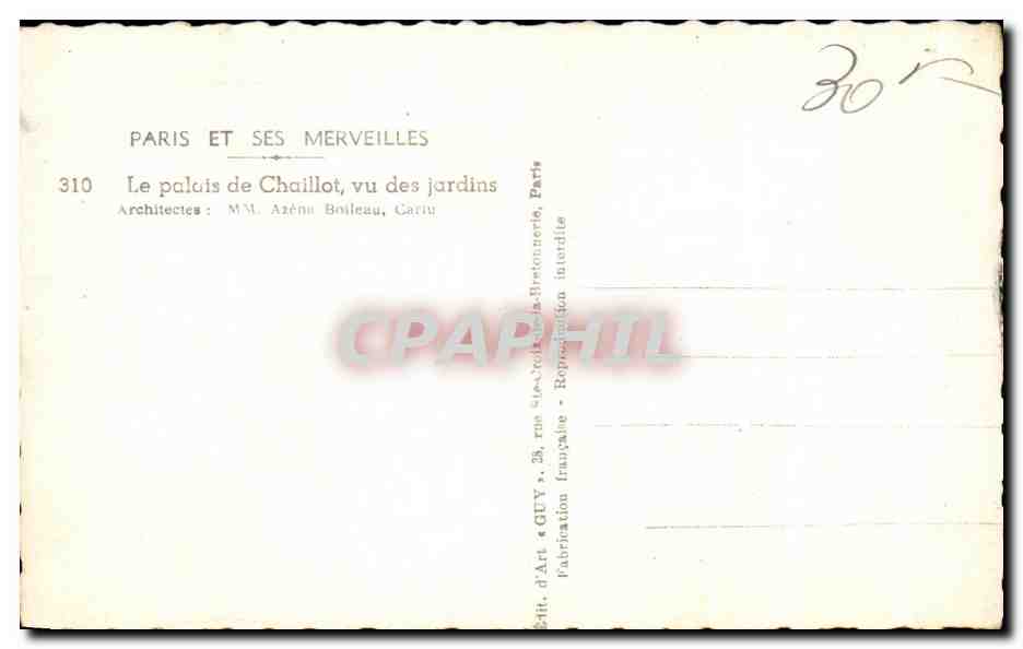 CPA Paris et ses Mervailles Le palais de Chaillot Vu des jardins  — Rückseite