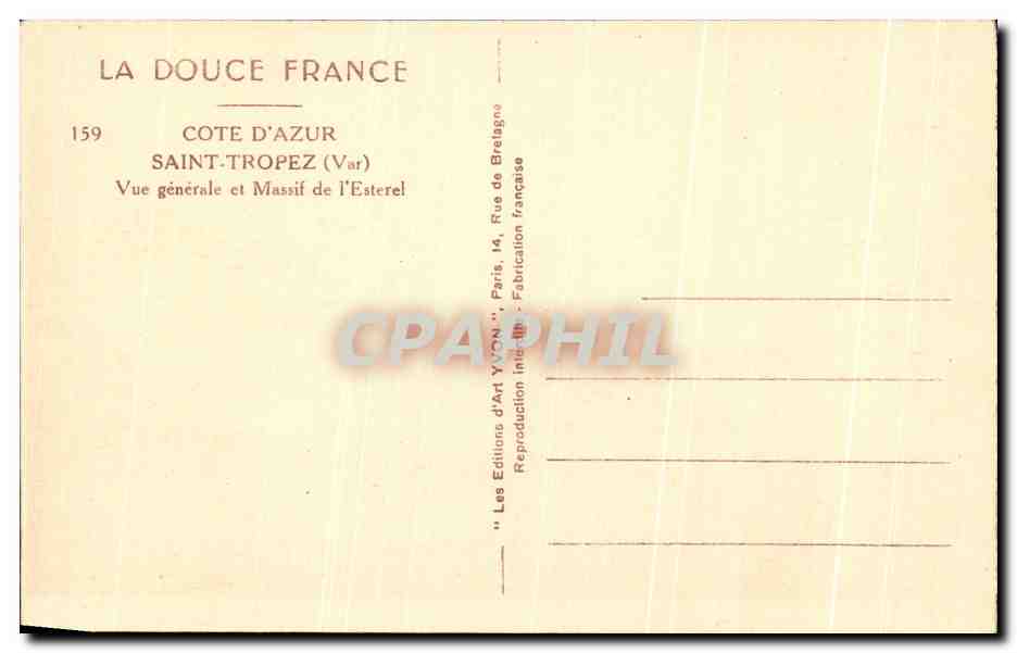 CPA La Douce France Cote D'Azur Saint Tropez Vue Generale Et Massif De l'Esterel — Rückseite