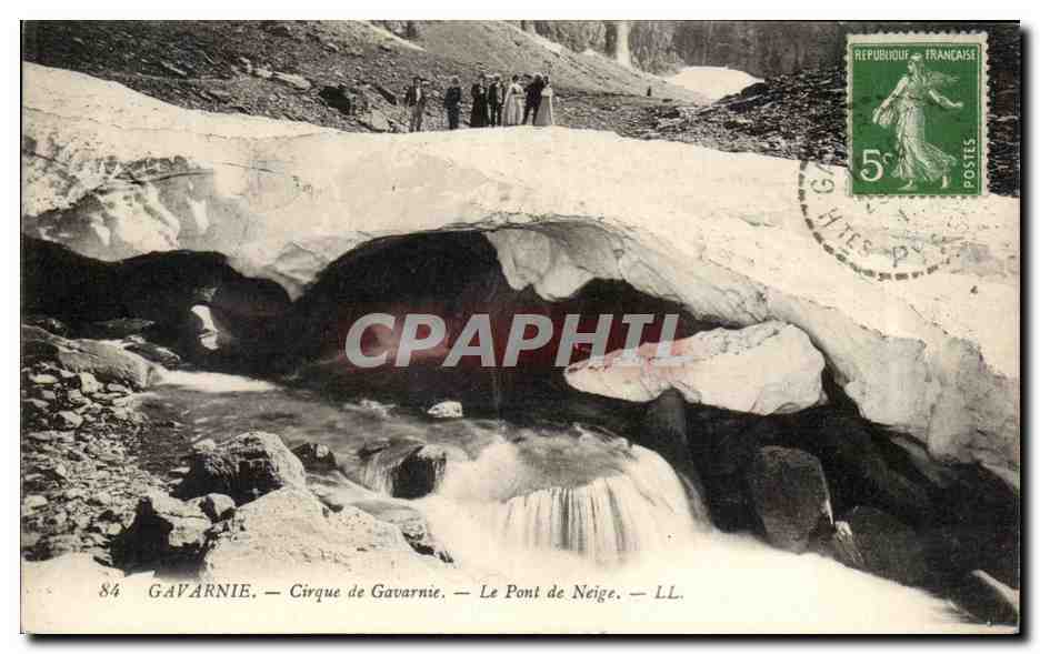 CPA Gavarnie Cirque de Le Pont de Neige