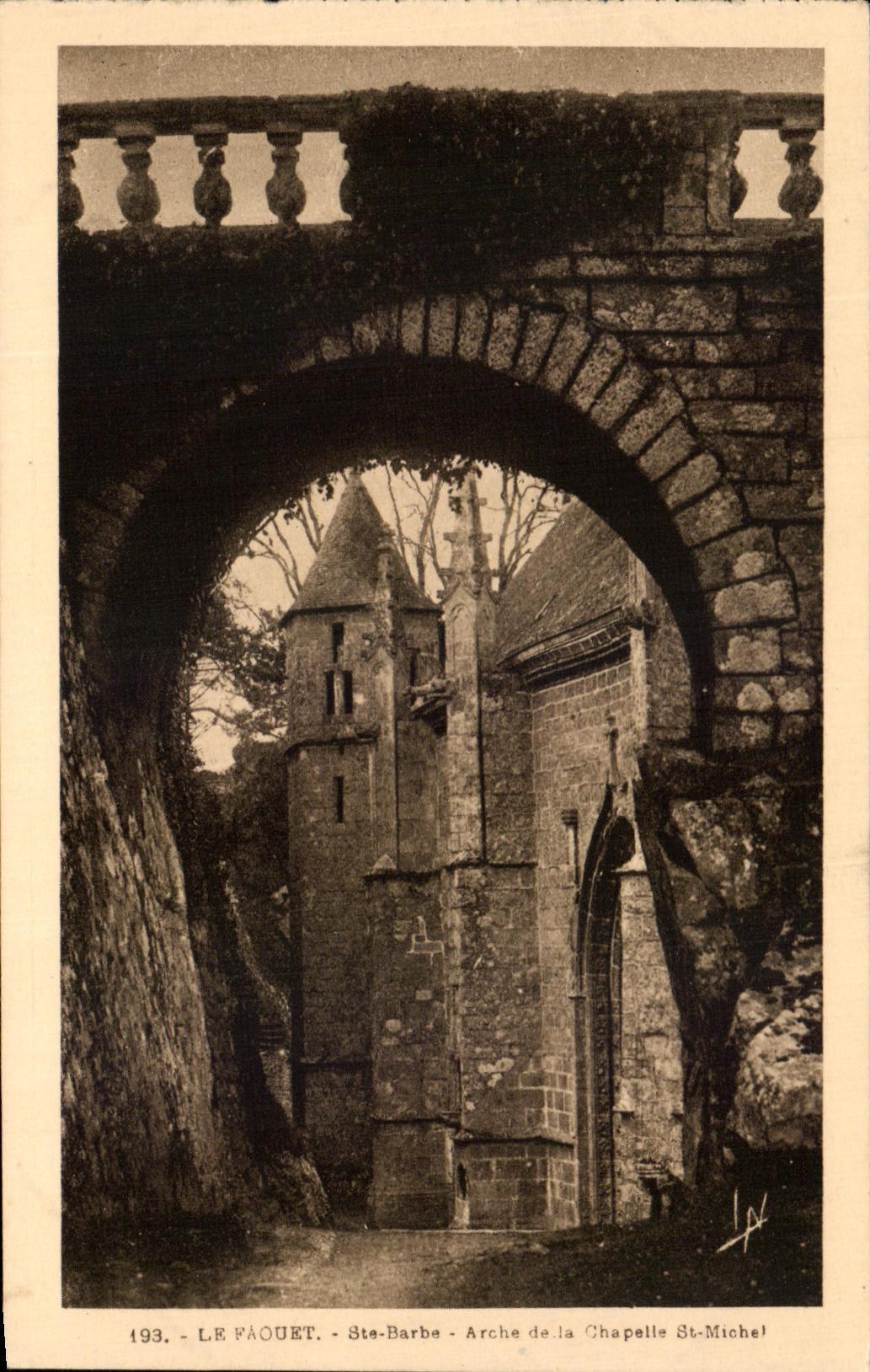 CPA Le Faouet Ste Barbe Arche de la Chapelle St Michel