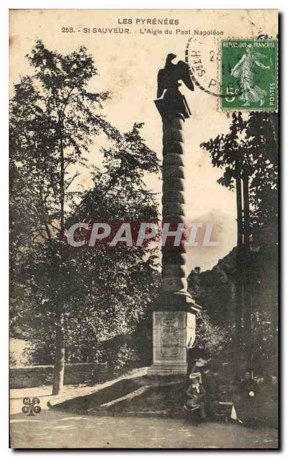 CPA Les pyrenees st Sauveur L'Aigle du pont Napoleon