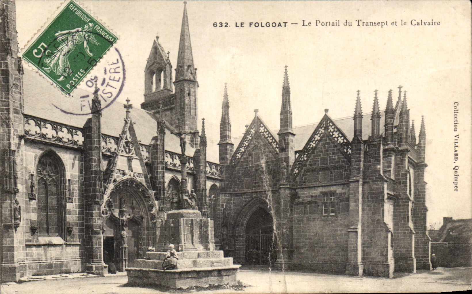 Le Folgoat — Le Portail du Transept et le Calvaire — Collection Villard, Quimper