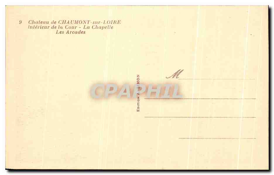 Château de Chaumont-sur-Loire — Intérieur de la Cour - La Chapelle — Les Arcades — Édition Simon — Reverso