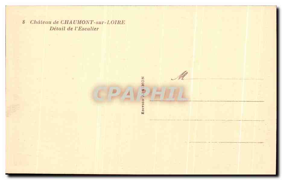 Château de Chaumont-sur-Loire — Détail de l'Escalier — Édition A.S. Mon — Reverso