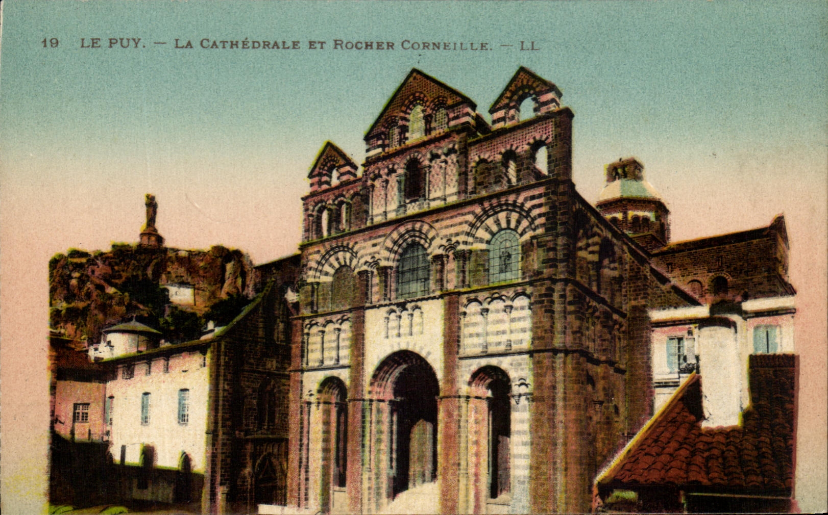 Le Puy — La Cathédrale et Rocher Corneille — LL